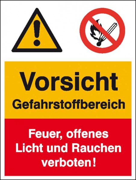 Warn- Verbots- Kombischild Vorsicht Gefahrstoffbereich Feuer offenes Licht und Rauchen verboten!