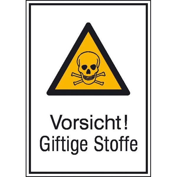 Warn-Kombischild Vorsicht! Giftige Stoffe